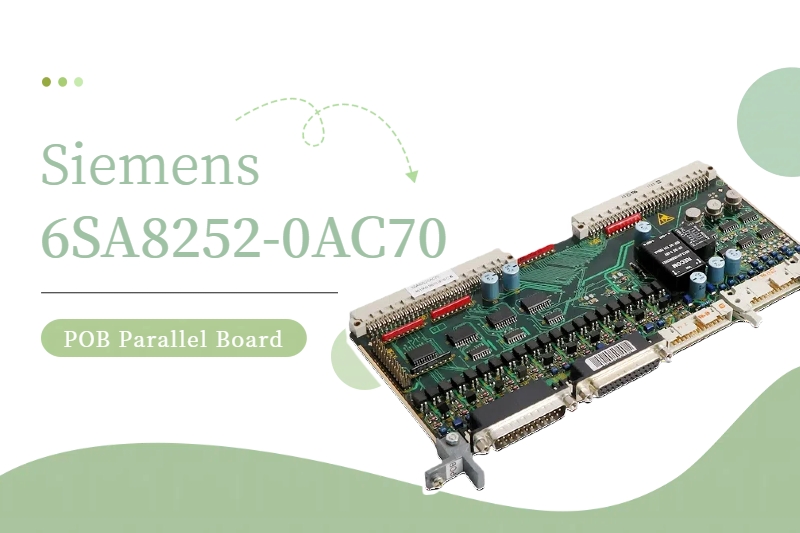 تعزيز الكفاءة مع لوحة Siemens 6SA8252-0AC70 المتوازية