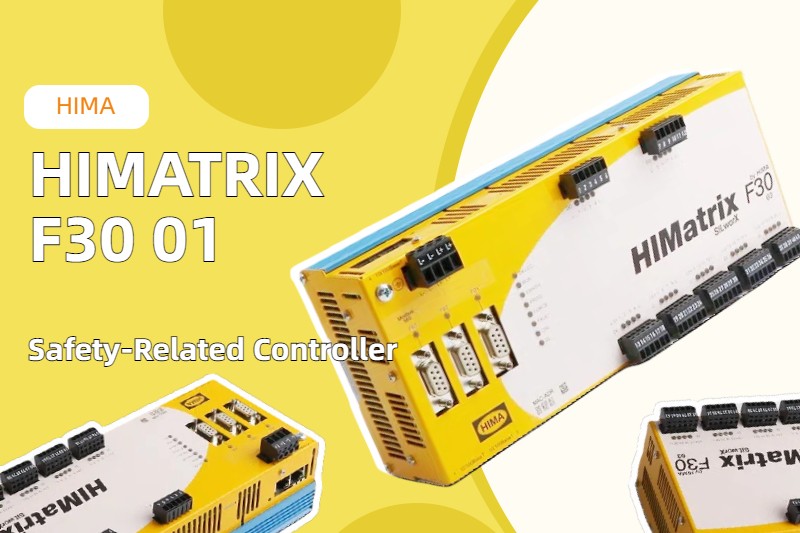 تعزيز السلامة الصناعية باستخدام وحدة التحكم Hima HIMATRIX F30 01